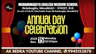 Muhammadiya English Medium School Moodabidre - Annual Day Celebration 2k25