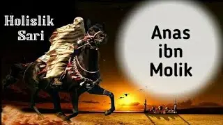 Анас ибн Молик
Сахобалар хаёти