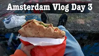 Solo Trip in Amsterdam | best sandwich & museum & NDSM | Day 3 | Silent Vlog