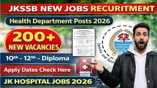 J&k Health Jobs Out 2026 | New 200+ Vecancies 10th 12th Pass | J&K Hospital Jobs 2026 | Good News
