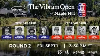 Round Two 2017 Vibram Open | Ricky Wysocki, Nick Masters, Nikko Locastro, & Gregg Barsby