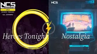 Janji x Johnning - Heroes Tonight x Nostalgia | NCS Mashup | Heroes Nostalgia Tonight 