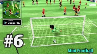 Won This Match Scored 4-0 | Mini Football - Android Free Game #6