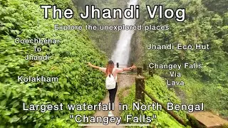 Jhandi | Lava | kolakham | Changey Falls | Jhandi Eco Hut | Coochbehar to Jhandi #jhandi #changey
