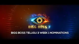 Bigg Boss Telugu 3 Week 1 Nominations | VOTE NOW