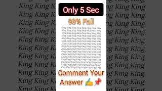 Brain Teaser: Within 5 Seconds Spot The World Sing among King