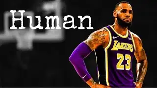 Lebron James || Human || Edit