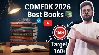 Best Books 📚| COMEDK 2026| Target 160+ 🎯| Must Watch 🔥😱| Roadmap [Ash Academy JEE]
