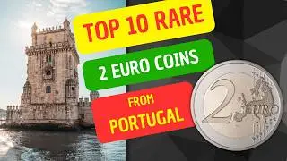 TOP 10 Rare 2 Euro Coins from PORTUGAL #coins #numismatics #coinvalue