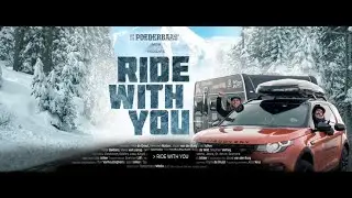 Ride With You - Official Movie
