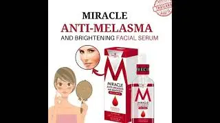Precious Skin Miracle Anti Melasma Whitening Serum