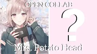 Mrs Potato Head [OPEN COLLAB]