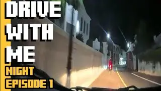 BERMUDA DRIVE WITH ME NIGHT EPISODE 1