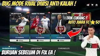 BAHAS BUG RIVAL DIVISI AUTO JUARA FC BINTANG 50 ! BUG ANTI KALAH BURUAN SEBELUM DI FIX ! FC MOBILE