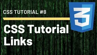 Links in CSS | CSS Tutorial voor Beginners