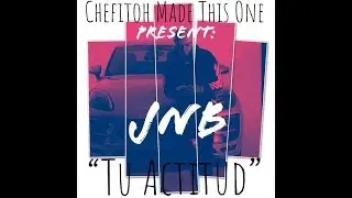 Tu Actitud (feat. Young Jnb)