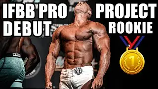 IFBB PRO DEBUT SERIES - PROJECT ROOKIE - Matt Greggo