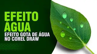 COMO CRIAR UMA GOTA DE ÁGUA NO COREL DRAW // COREL SNAKE
