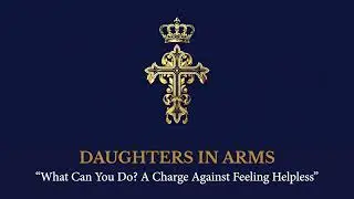 4. What Can You Do? - A Charge Against Feeling Helpless 121425