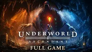 Underworld Ascendant Gameplay Walkthrough  FULL GAME [4K 60FPS PC]