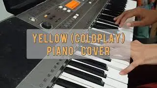 Yellow - Coldplay [Piano Cover]