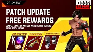 Ob39 Update free rewards | Ob39 Update Free Fire full details| Free Fire New Update | FF New Update