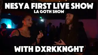 I Went to Nesya's First Live Show Featuring Dxrkknght in LA