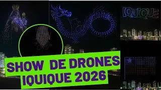 SHOW de DRONES a&ntilde;o NUEVO  2026 IQUIQUE