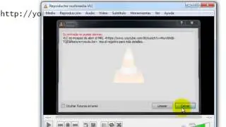 C&oacute;mo ver y descargar v&iacute;deos de YouTube con VLC Media Player