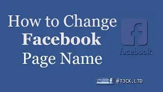 How to change facebook page name 2017 Updated