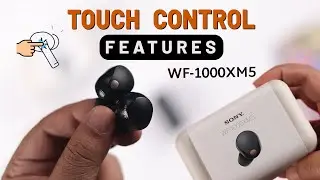 How to Use Touch Controls on Sony WF-1000XM5 Earbuds! [Button Functions]