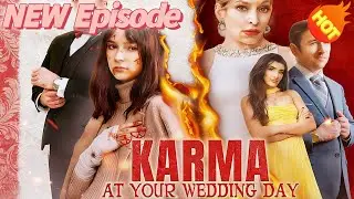 📺Karma at Your Wedding Day Part.2📺👇New Short Drama #ShortMax