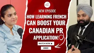 How Learning French Can Boost Your Canada PR | Increase CRS Score & Immigration Options!