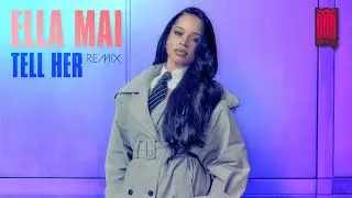 Ella Mai &ndash; Tell Her Remix prod. by DNS Beatz