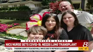 NICU nurse needs bilateral lung transplant in fight with COVID-19