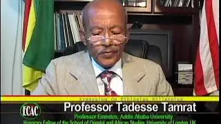 Professor Taddesse Tamrat on Ethiopian Calendar and History