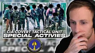 Special Activities Centre CIA's Covert Tactical Unit British Army Vet Reacts