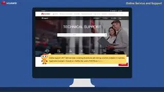 Huawei Enterprise Technical Support Website Quick Start