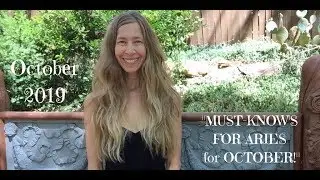 Aries October 2019 ~ MUST-KNOW&rsquo;S FOR ARIES for OCTOBER ~ Astrology ~ Horoscope