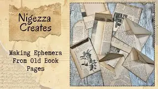 Making Ephemera From Old Book Pages