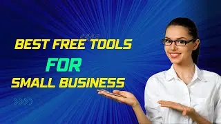 6 Free tools to start a business today 2022 | Best tools for small business