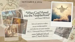 November 2, 2024 Church Service, 