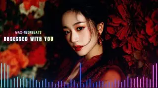 NEONBEATS - OBSESSED WITH YOU #deephouse #housemusic #maxneonbeats