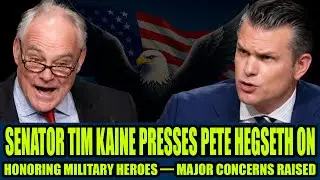 Senator Tim Kaine PRESSES Pete Hegseth On Honoring Military Heroes &mdash; Major Concerns Raised