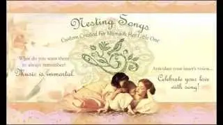 Nesting Song - Custom Songs for Mama and Baby by Danielle Olivyea