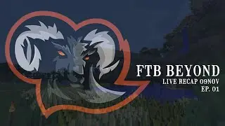 FTB Beyond Minecraft Ep. 1 | VOD 11/09/20