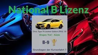 National B Lizenz ( B - 9 ) Grundlagen der Kurvenfahrt 7 - Gold Zeit - Gran Turismo&trade; 7 PS5 - 4K
