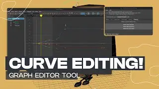 Animation Curve Editing Tool - A great tool to help you manage your Curves!