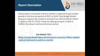 Optical Instrument and Lens Market &ndash; Industry Trends and Forecast to 2028