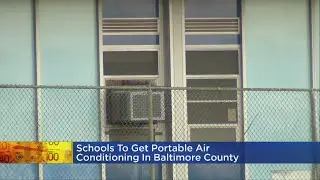 Baltimore City, County Schools Get Millions For Air Conditioning Upgrades